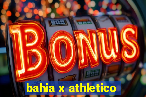 bahia x athletico-pr